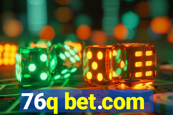 76q bet.com
